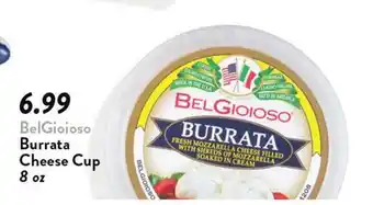 Fresh Thyme BelGioioso Burrata Cheese Cup offer