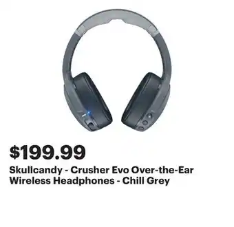 Best Buy Skullcandy - Crusher Evo Over-the-Ear Wireless Headphones - Chill Grey offer