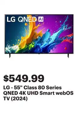 Best Buy LG - 55 Class 80 Series QNED 4K UHD Smart webOS TV (2024) offer