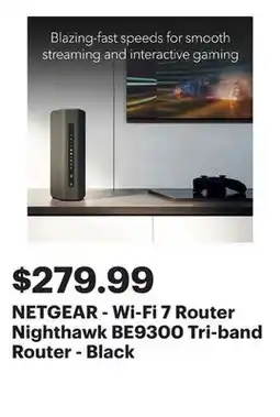 Best Buy NETGEAR - Wi-Fi 7 Router Nighthawk BE9300 Tri-band Router - Black offer