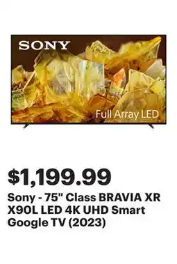 Best Buy Sony - 75 Class BRAVIA XR X90L LED 4K UHD Smart Google TV (2023) offer