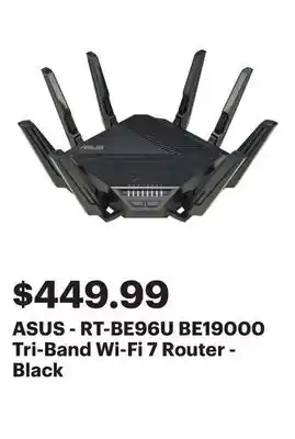 Best Buy ASUS - RT-BE96U BE19000 Tri-Band Wi-Fi 7 Router - Black offer