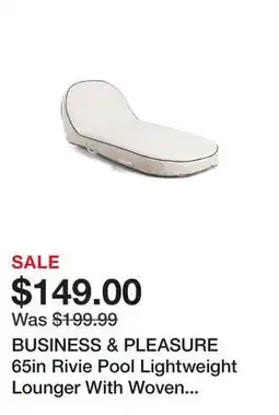 Marshalls BUSINESS & PLEASURE 65in Rivie Pool Lightweight Lounger With Woven Handles offer