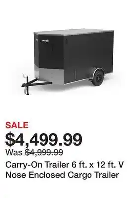 Tractor Supply Company Carry-On Trailer 6 ft. x 12 ft. V Nose Enclosed Cargo Trailer offer