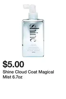 Five Below Shine Cloud Coat Magical Mist 6.7oz offer