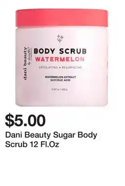 Five Below Dani Beauty Sugar Body Scrub 12 Fl.Oz offer