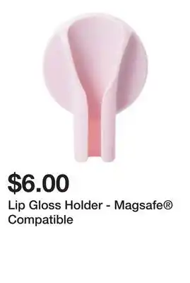 Five Below Lip Gloss Holder - Magsafe Compatible offer