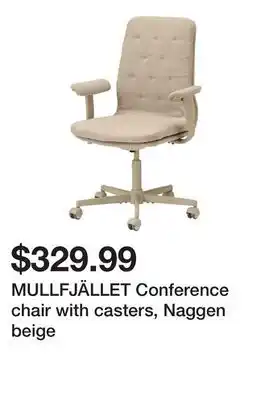 Ikea MULLFJÄLLET Conference chair with casters, Naggen beige offer