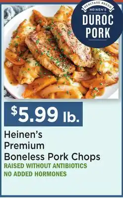 Heinen's Heinen's Premium Boneless Pork Chops offer