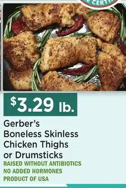 Heinen's Gerber's Boneless Skinless Chicken Thighs or Drumsticks offer