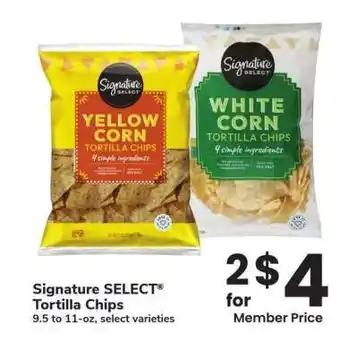 Albertsons Signature SELECT Tortilla Chips - 9.5 to 11-oz, select varieties offer