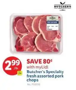 Lidl Butcher's specialty fresh assorted pork chops offer