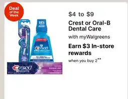 Walgreens Crest or Oral-B Dental Care offer