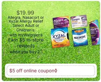Walgreens Allegra, Nasacort or Xyzal Allergy Relief offer