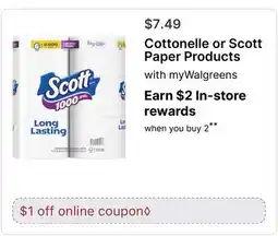 Walgreens Cottonelle or Scott Paper Products offer