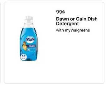 Walgreens Dawn or Gain Dish Detergent offer