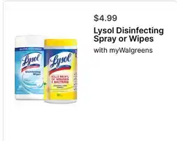 Walgreens Lysol Disinfecting Spray or Wipes offer