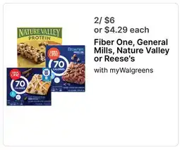 Walgreens Fiber One, General Mills, Nature Valley or Reese's offer