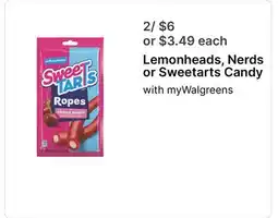 Walgreens Lemonheads, Nerds or Sweetarts Candy offer