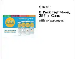 Walgreens 8-Pack High Noon, 355ml. Cans offer