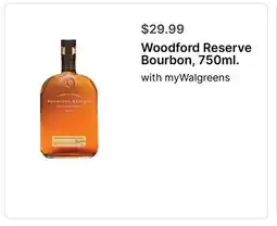 Walgreens Woodford Reserve Bourbon, 750ml offer
