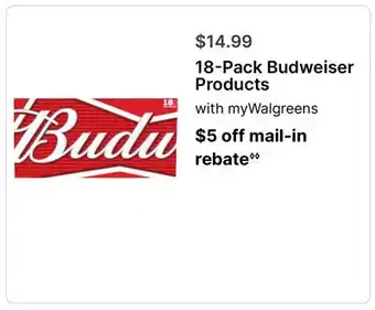 Walgreens 18-Pack Budweiser Products offer