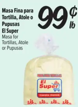 El Super Fresh El Super Masa for Tortillas, Atole or Pupusas offer