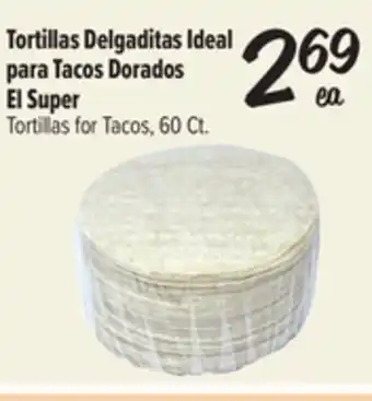 El Super Fresh El Super Tortillas for Tacos offer