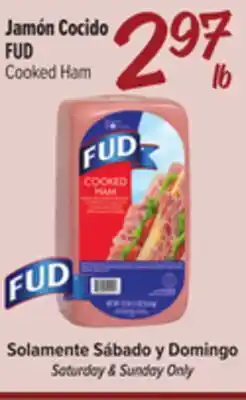 El Super Fresh FUD Cooked Ham offer