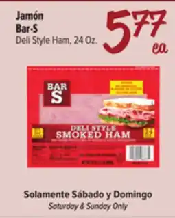 El Super Fresh Bar-S Deli Style Ham offer