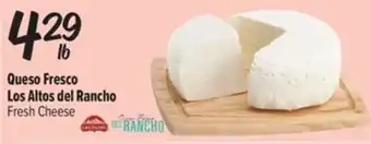 El Super Fresh Los Altos del Rancho Fresh Cheese offer