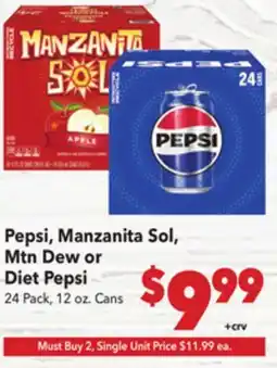 Vallarta Supermarkets Pepsi, Manzanita Sol, Mtn Dew or Diet Pepsi offer