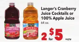 Vallarta Supermarkets Langer's Cranberry Juice Cocktails or 100% Apple Juice offer