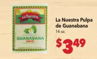 Vallarta Supermarkets La Nuestra Pulpa de Guanabana offer