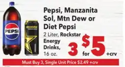 Vallarta Supermarkets Pepsi, Manzanita Sol, Mtn Dew or Diet Pepsi offer