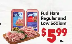 Vallarta Supermarkets Fud Ham Regular and Low Sodium offer