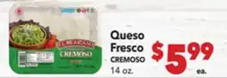Vallarta Supermarkets Queso Fresco / CREMOSO offer