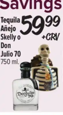 El Super Tequila Añejo Skelly o Don Julio 70 offer