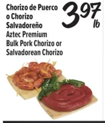 El Super Premium Bulk Pork Chorizo or Salvadorean Chorizo offer