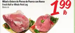 El Super Fresh Half or Whole Pork Leg Bone-in offer