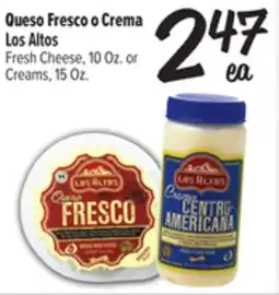 El Super Fresh Cheese, 10 Oz. or Creams, 15 Oz offer