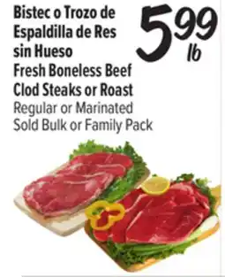 El Super Fresh Boneless Beef Clod Steaks or Roast offer