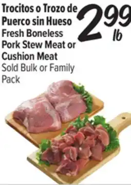 El Super Fresh Boneless Pork Stew Meat or Cushion Meat offer