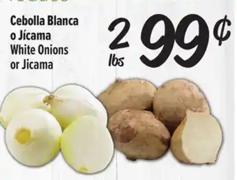 El Super White Onions or Jicama offer