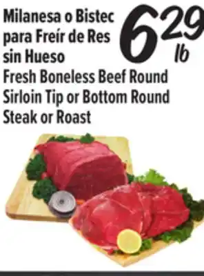 El Super Fresh Boneless Beef Round Sirloin Tip or Bottom Round Steak or Roast offer