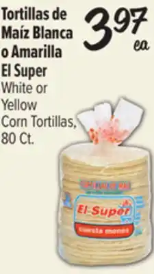El Super El Super White or Yellow Corn Tortillas offer