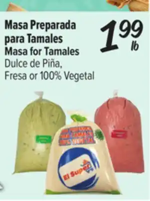 El Super Masa for Tamales Dulce de Piña, Fresa or 100% Vegetal offer