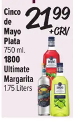El Super Cinco de Mayo Plata 750 ml., 1800 Ultimate Margarita 1.75 Liters offer