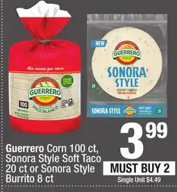 Super King Markets Guerrero Corn 100 ct, Sonora Style Soft Taco 20 ct or Sonora Style Burrito 8 ct offer
