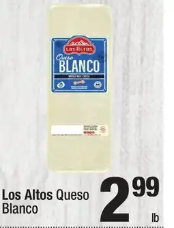 Super King Markets Los Altos Queso Blanco offer